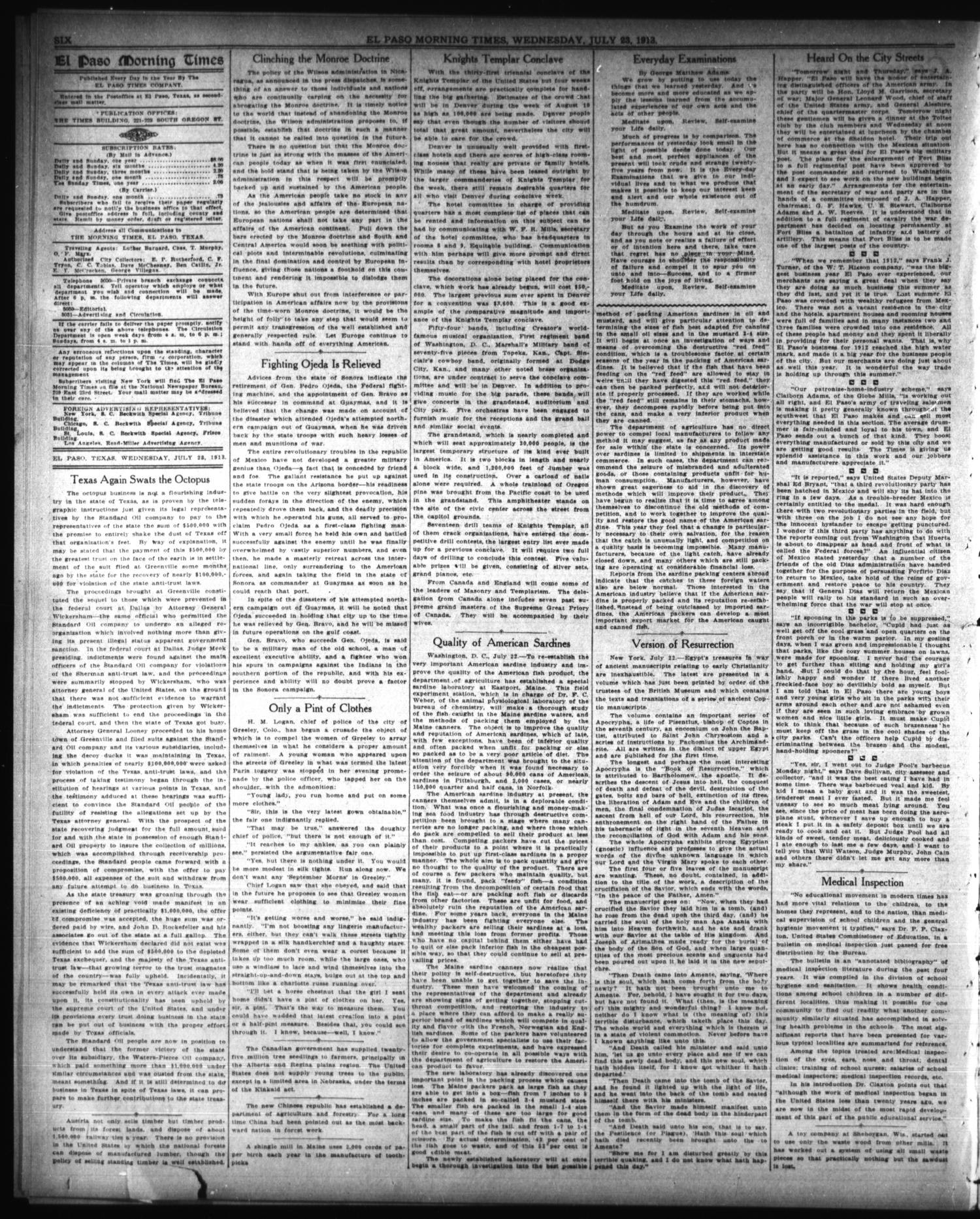 El Paso Morning Times (El Paso, Tex.), Vol. 33RD YEAR, Ed. 1, Wednesday, July 23, 1913
                                                
                                                    [Sequence #]: 6 of 12
                                                