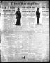Primary view of El Paso Morning Times (El Paso, Tex.), Vol. 33RD YEAR, Ed. 1, Saturday, August 23, 1913