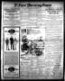 Primary view of El Paso Morning Times (El Paso, Tex.), Vol. 35TH YEAR, Ed. 1, Wednesday, April 7, 1915