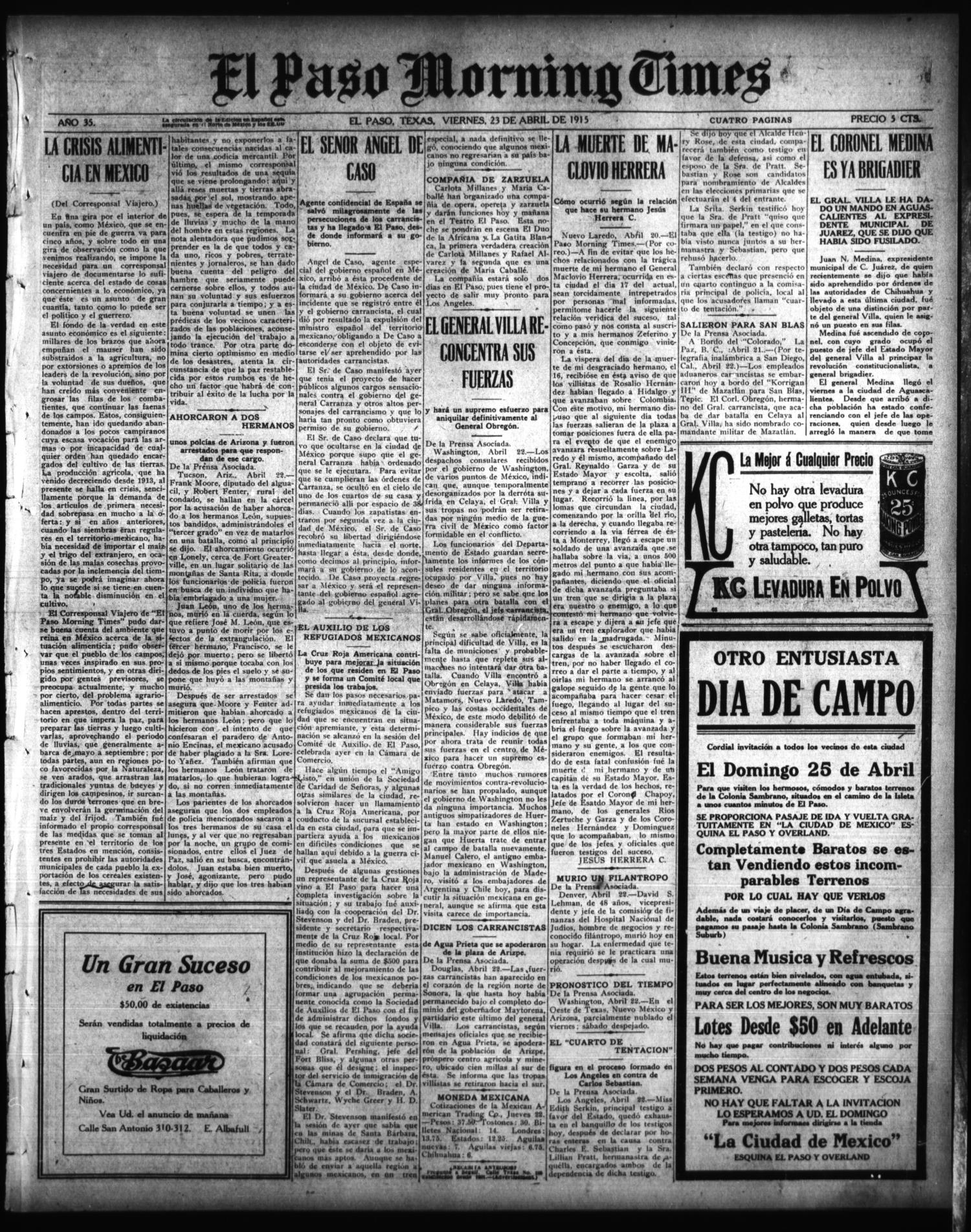 El Paso Morning Times (El Paso, Tex.), Vol. 35TH YEAR, Ed. 1, Friday, April 23, 1915
                                                
                                                    [Sequence #]: 1 of 4
                                                