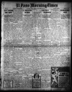 Primary view of object titled 'El Paso Morning Times (El Paso, Tex.), Vol. 35TH YEAR, Ed. 1, Friday, April 30, 1915'.