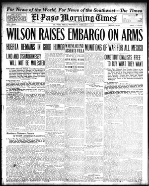 Primary view of object titled 'El Paso Morning Times (El Paso, Tex.), Vol. 34TH YEAR, Ed. 1, Wednesday, February 4, 1914'.