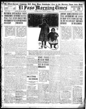 Primary view of object titled 'El Paso Morning Times (El Paso, Tex.), Vol. 35TH YEAR, Ed. 1, Sunday, January 3, 1915'.