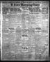 Thumbnail image of item number 1 in: 'El Paso Morning Times (El Paso, Tex.), Vol. 35TH YEAR, Ed. 1, Friday, April 23, 1915'.