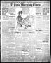 Primary view of El Paso Morning Times (El Paso, Tex.), Vol. 35TH YEAR, Ed. 1, Sunday, April 25, 1915