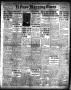 Thumbnail image of item number 1 in: 'El Paso Morning Times (El Paso, Tex.), Vol. 35TH YEAR, Ed. 1, Tuesday, June 22, 1915'.