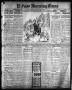 Primary view of El Paso Morning Times (El Paso, Tex.), Vol. 36TH YEAR, Ed. 1, Saturday, October 16, 1915