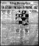 Thumbnail image of item number 1 in: 'El Paso Morning Times (El Paso, Tex.), Vol. 36TH YEAR, Ed. 1, Monday, May 7, 1917'.