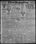 Thumbnail image of item number 1 in: 'El Paso Morning Times (El Paso, Tex.), Vol. 36TH YEAR, Ed. 1, Monday, November 29, 1915'.