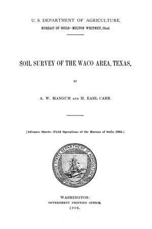 Primary view of object titled 'Soil Survey of the Waco Area, Texas'.