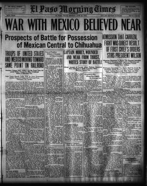 Primary view of object titled 'El Paso Morning Times (El Paso, Tex.), Vol. 36TH YEAR, Ed. 1, Monday, June 26, 1916'.