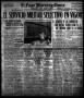Thumbnail image of item number 1 in: 'El Paso Morning Times (El Paso, Tex.), Vol. 36TH YEAR, Ed. 1, Friday, May 25, 1917'.