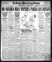 Primary view of El Paso Morning Times (El Paso, Tex.), Vol. 38TH YEAR, Ed. 1, Wednesday, November 21, 1917