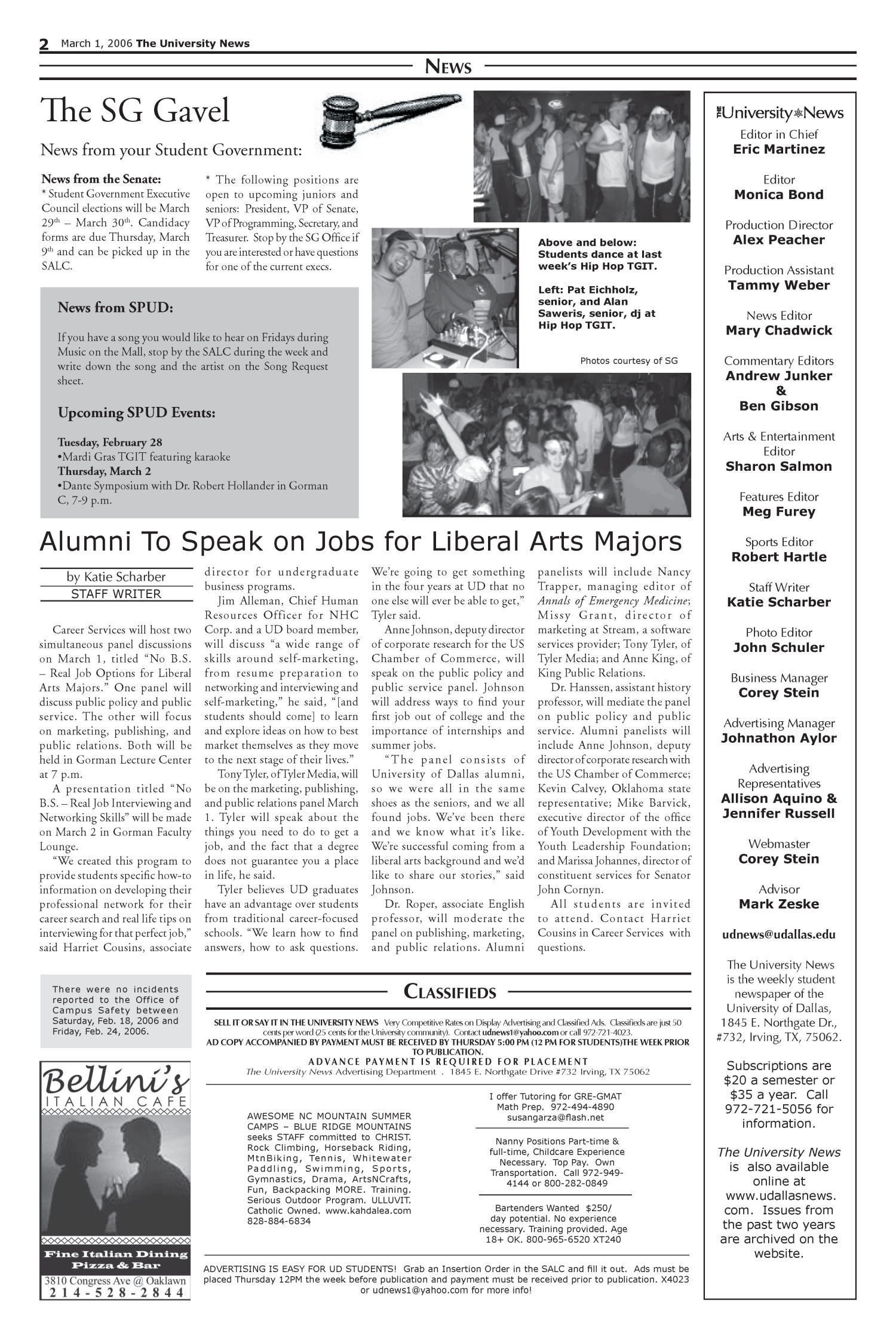 The University News (Irving, Tex.), Vol. 35, No. 18, Ed. 1 Wednesday, March 1, 2006
                                                
                                                    [Sequence #]: 2 of 12
                                                