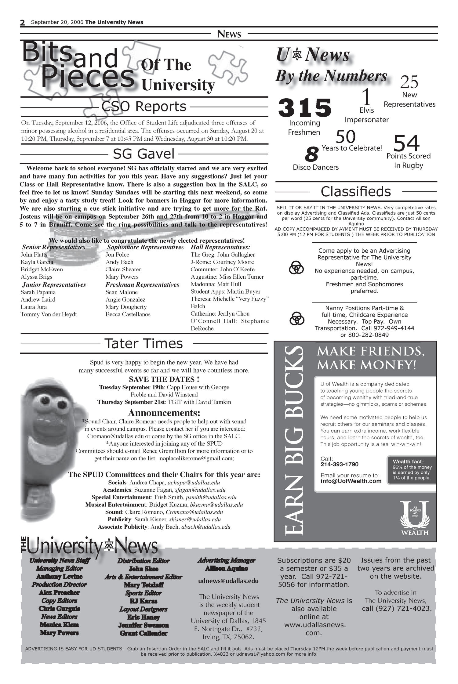 The University News (Irving, Tex.), Vol. 36, No. 1, Ed. 1 Wednesday, September 20, 2006
                                                
                                                    [Sequence #]: 2 of 12
                                                