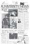 Primary view of The University News (Irving, Tex.), Vol. 37, No. 14, Ed. 1 Wednesday, February 28, 2007