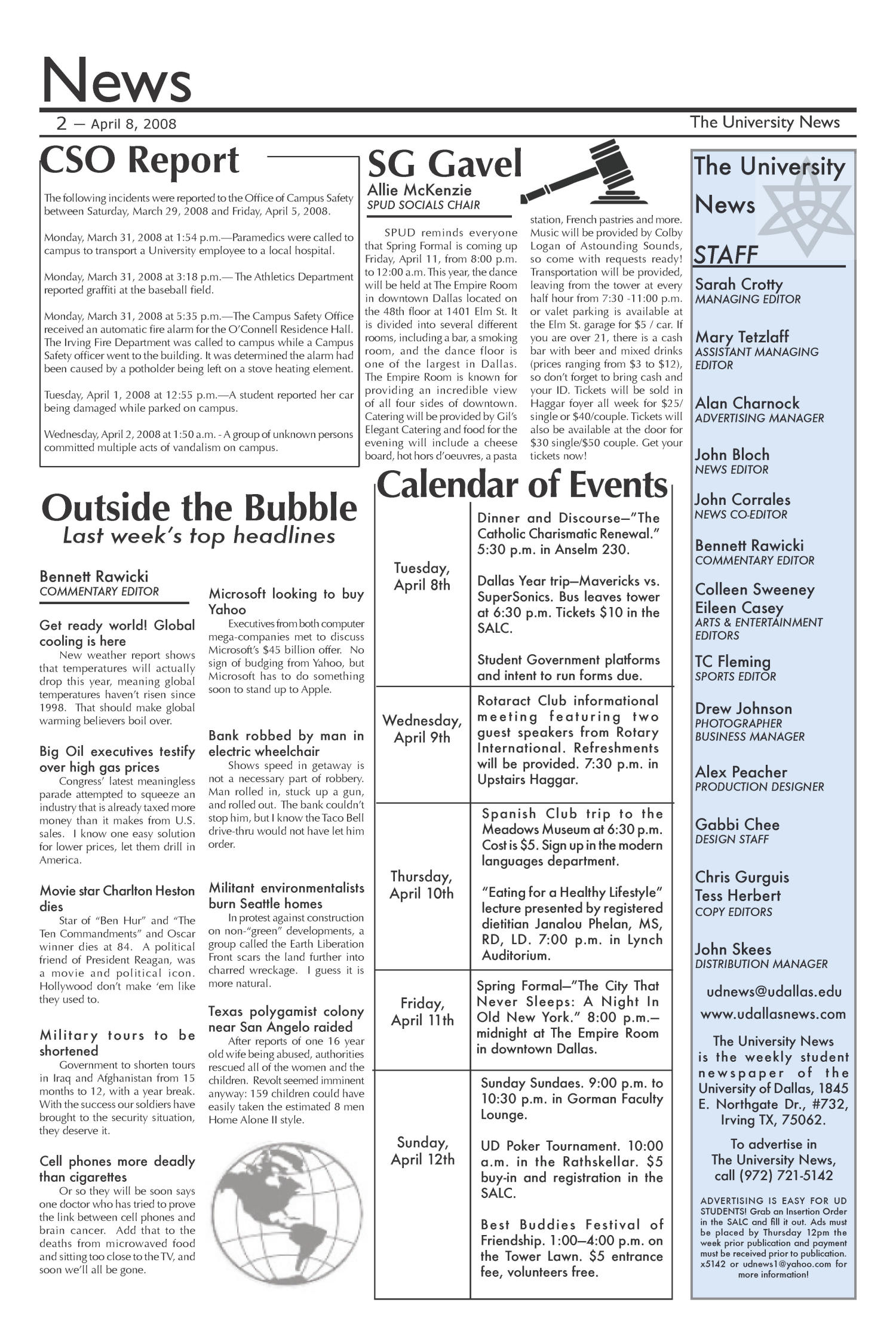 The University News (Irving, Tex.), Vol. 38, No. 20, Ed. 1 Tuesday, April 8, 2008
                                                
                                                    [Sequence #]: 2 of 16
                                                