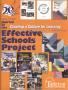 Journal/Magazine/Newsletter: Journal of the Effective Schools Project, Volume 15, 2008