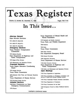 Primary view of object titled 'Texas Register, Volume 15, Number 92, Pages 7061-7134, December 11, 1990'.
