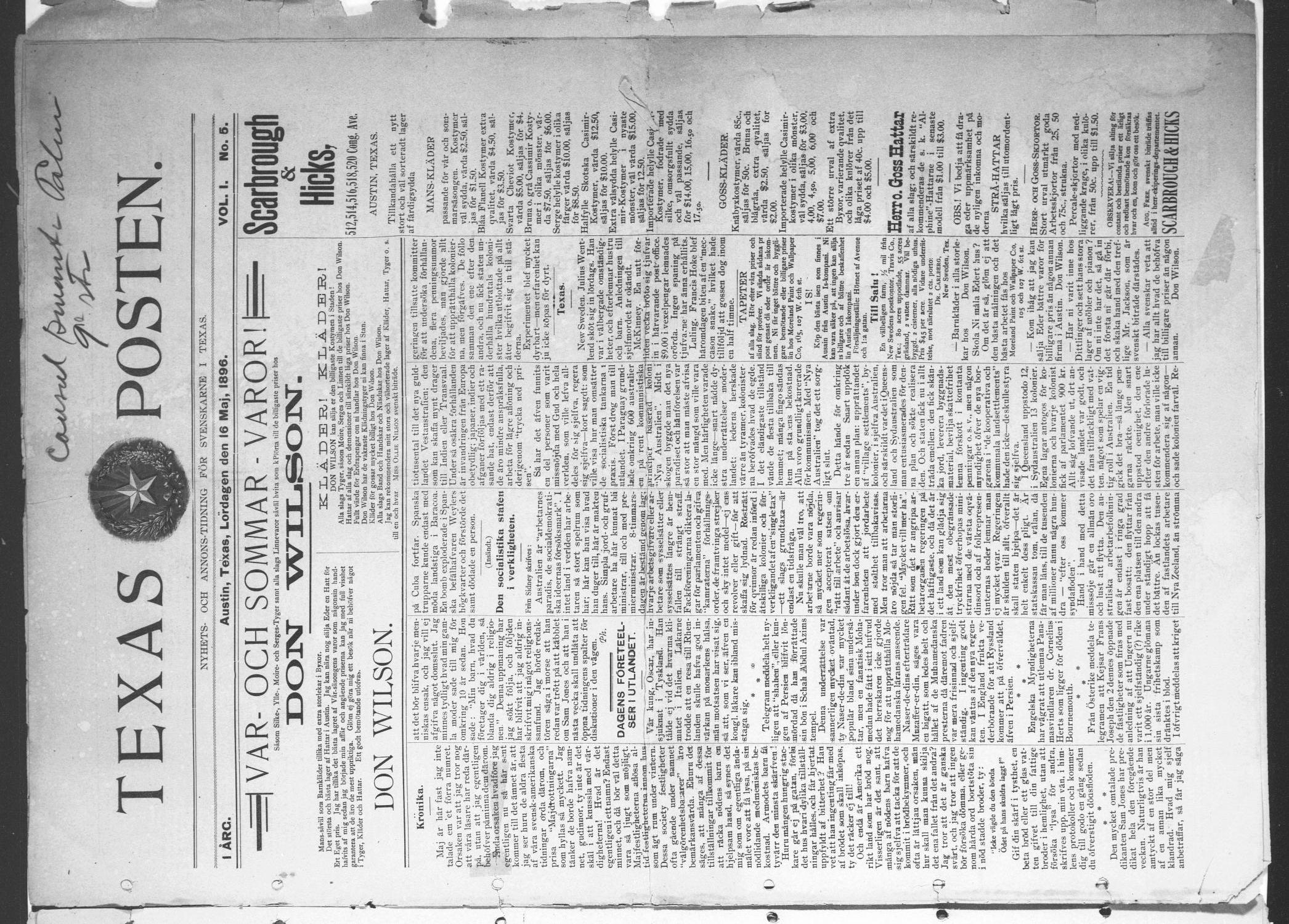 Texas Posten (Austin, Tex.), Vol. 1, No. 5, Ed. 1 Saturday, May 16, 1896
                                                
                                                    [Sequence #]: 1 of 10
                                                