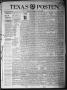 Thumbnail image of item number 1 in: 'Texas Posten (Austin, Tex.), Vol. 5, No. 46, Ed. 1 Thursday, November 15, 1900'.