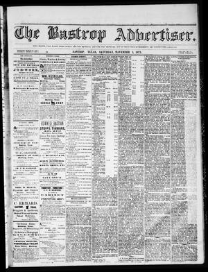 Primary view of object titled 'The Bastrop Advertiser (Bastrop, Tex.), Vol. 16, No. 50, Ed. 1 Saturday, November 1, 1873'.
