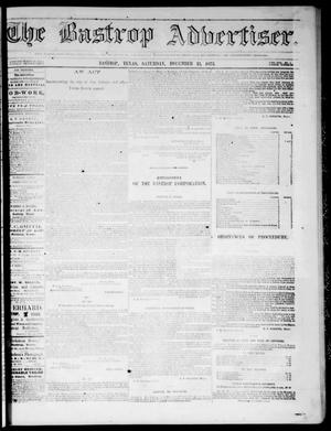 Primary view of object titled 'The Bastrop Advertiser (Bastrop, Tex.), Vol. 17, No. 4, Ed. 1 Saturday, December 13, 1873'.