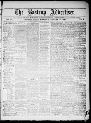 Primary view of object titled 'The Bastrop Advertiser (Bastrop, Tex.), Vol. 25, No. 4, Ed. 1 Saturday, January 14, 1882'.