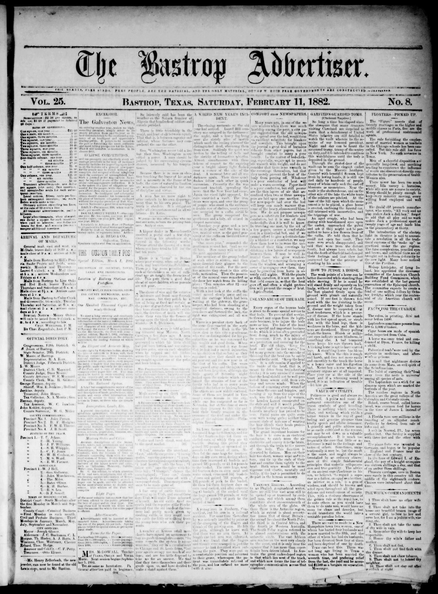 The Bastrop Advertiser (Bastrop, Tex.), Vol. 25, No. 8, Ed. 1 Saturday, February 11, 1882
                                                
                                                    [Sequence #]: 1 of 4
                                                