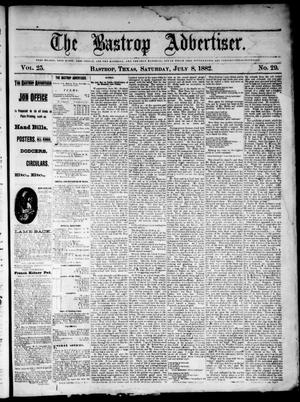Primary view of object titled 'The Bastrop Advertiser (Bastrop, Tex.), Vol. 25, No. 29, Ed. 1 Saturday, July 8, 1882'.