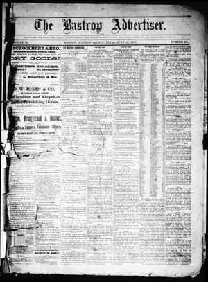 Primary view of object titled 'The Bastrop Advertiser (Bastrop, Tex.), Vol. 26, No. 25, Ed. 1 Saturday, June 16, 1883'.
