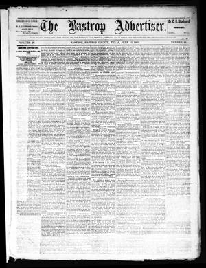 Primary view of object titled 'The Bastrop Advertiser (Bastrop, Tex.), Vol. 28, No. 24, Ed. 1 Saturday, June 13, 1885'.