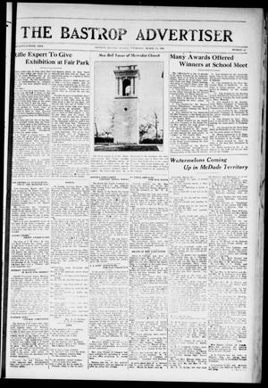 Primary view of object titled 'The Bastrop Advertiser (Bastrop, Tex.), Vol. 74, No. 43, Ed. 1 Thursday, March 22, 1928'.