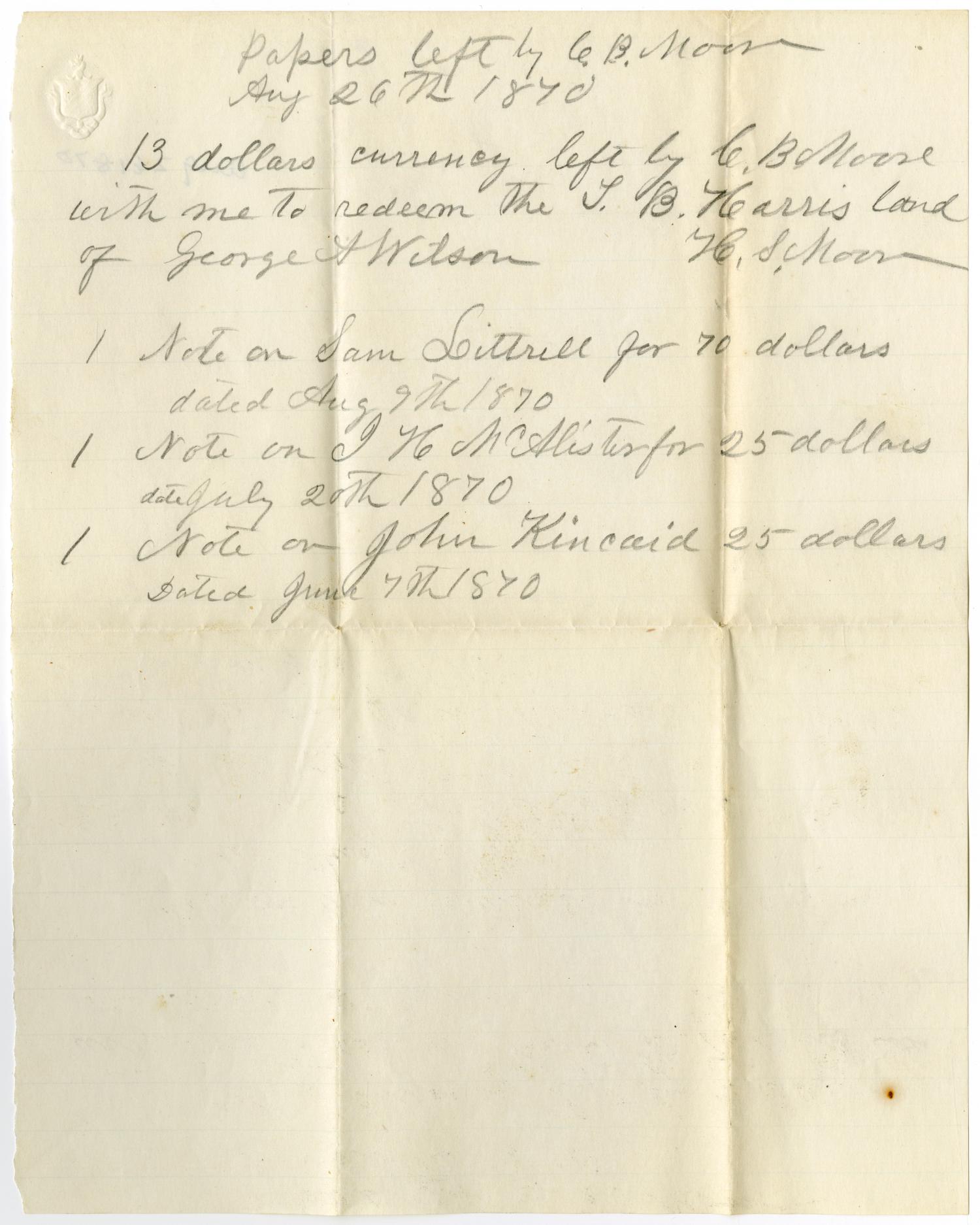 [List of papers left by C. B. Moore, August 26, 1870]
                                                
                                                    [Sequence #]: 1 of 2
                                                