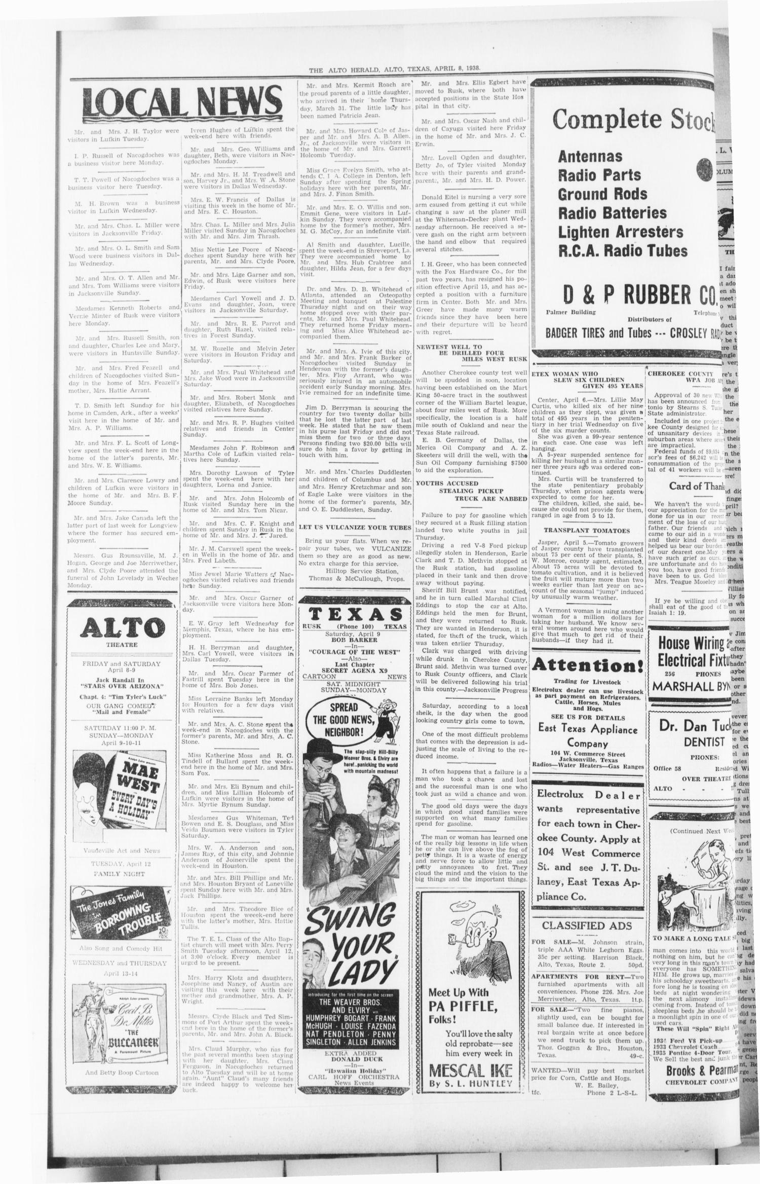 The Alto Herald (Alto, Tex.), Vol. 37, No. 49, Ed. 1 Friday, April 8, 1938
                                                
                                                    [Sequence #]: 4 of 4
                                                