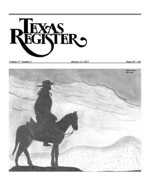 Primary view of object titled 'Texas Register, Volume 37, Number 2, Pages 85-146, January 13, 2012'.