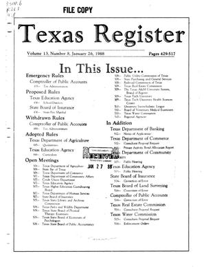 Primary view of object titled 'Texas Register, Volume 13, Number 8, Pages 429-517, January 26, 1988'.