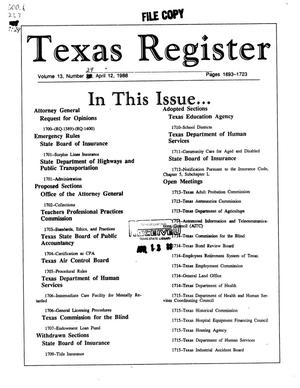 Primary view of object titled 'Texas Register, Volume 13, Number 29, Pages 1693-1723, April 12, 1988'.