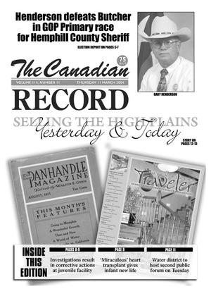 Primary view of object titled 'The Canadian Record (Canadian, Tex.), Vol. 114, No. 11, Ed. 1 Thursday, March 11, 2004'.