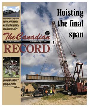 Primary view of object titled 'The Canadian Record (Canadian, Tex.), Vol. 114, No. 31, Ed. 1 Thursday, July 29, 2004'.