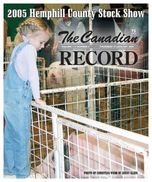 Primary view of object titled 'The Canadian Record (Canadian, Tex.), Vol. 115, No. 4, Ed. 1 Thursday, January 27, 2005'.