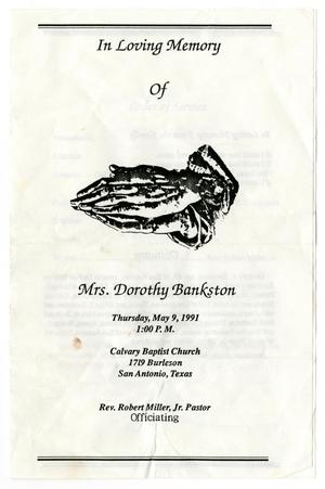 Primary view of object titled '[Funeral Program for Dorothy Bankston, May 9, 1991]'.