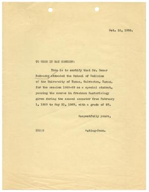 Primary view of object titled '[Attendance Verification Letter from the Acting Dean of the University of Texas School of Medicine - October 1938]'.