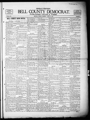 Primary view of object titled 'Bell County Democrat (Belton, Tex.), Vol. 12, No. 51, Ed. 1 Friday, June 12, 1908'.