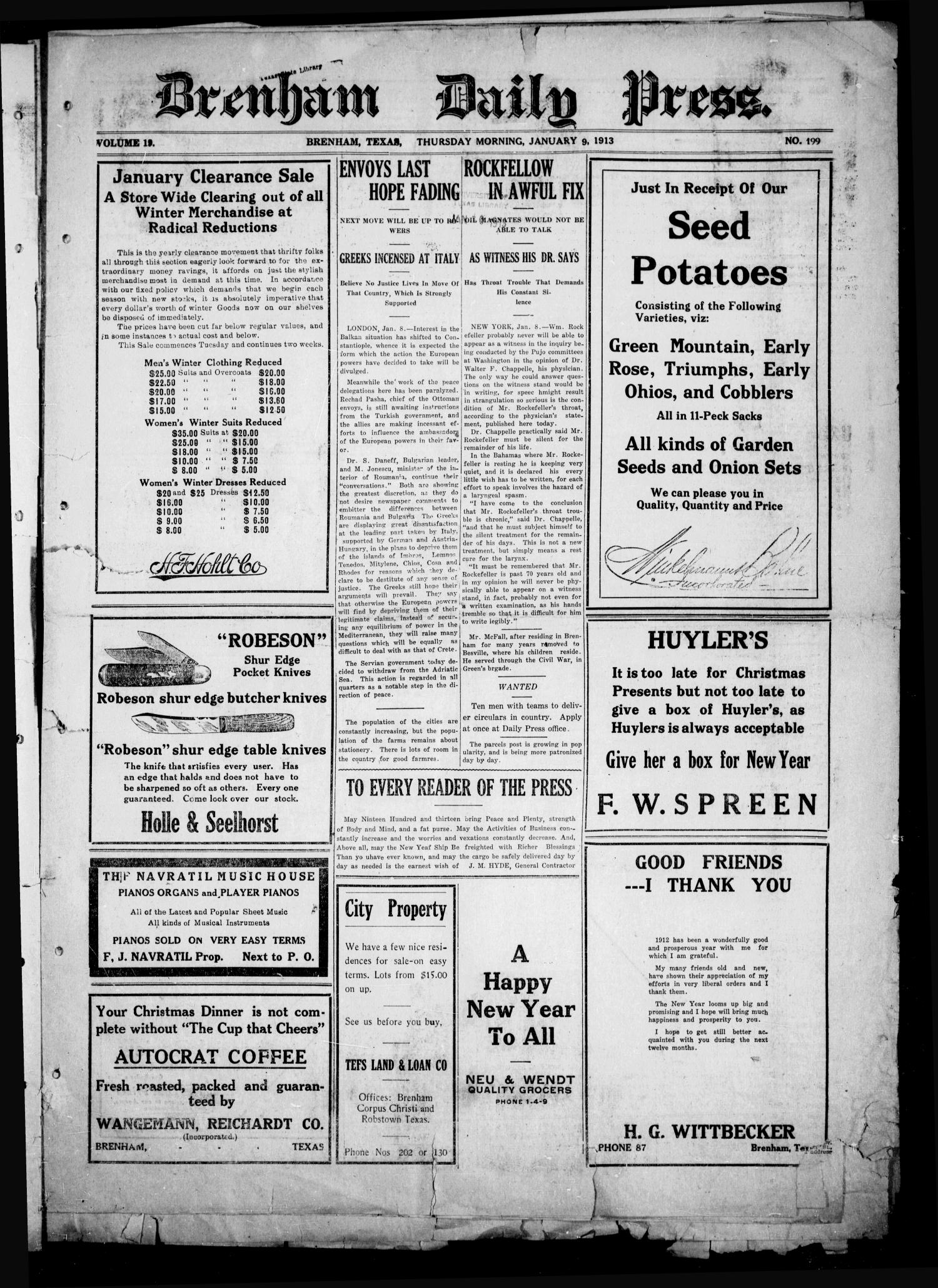 Brenham Daily Press. (Brenham, Tex.), Vol. 19, No. 199, Ed. 1 Thursday, January 9, 1913
                                                
                                                    [Sequence #]: 1 of 8
                                                