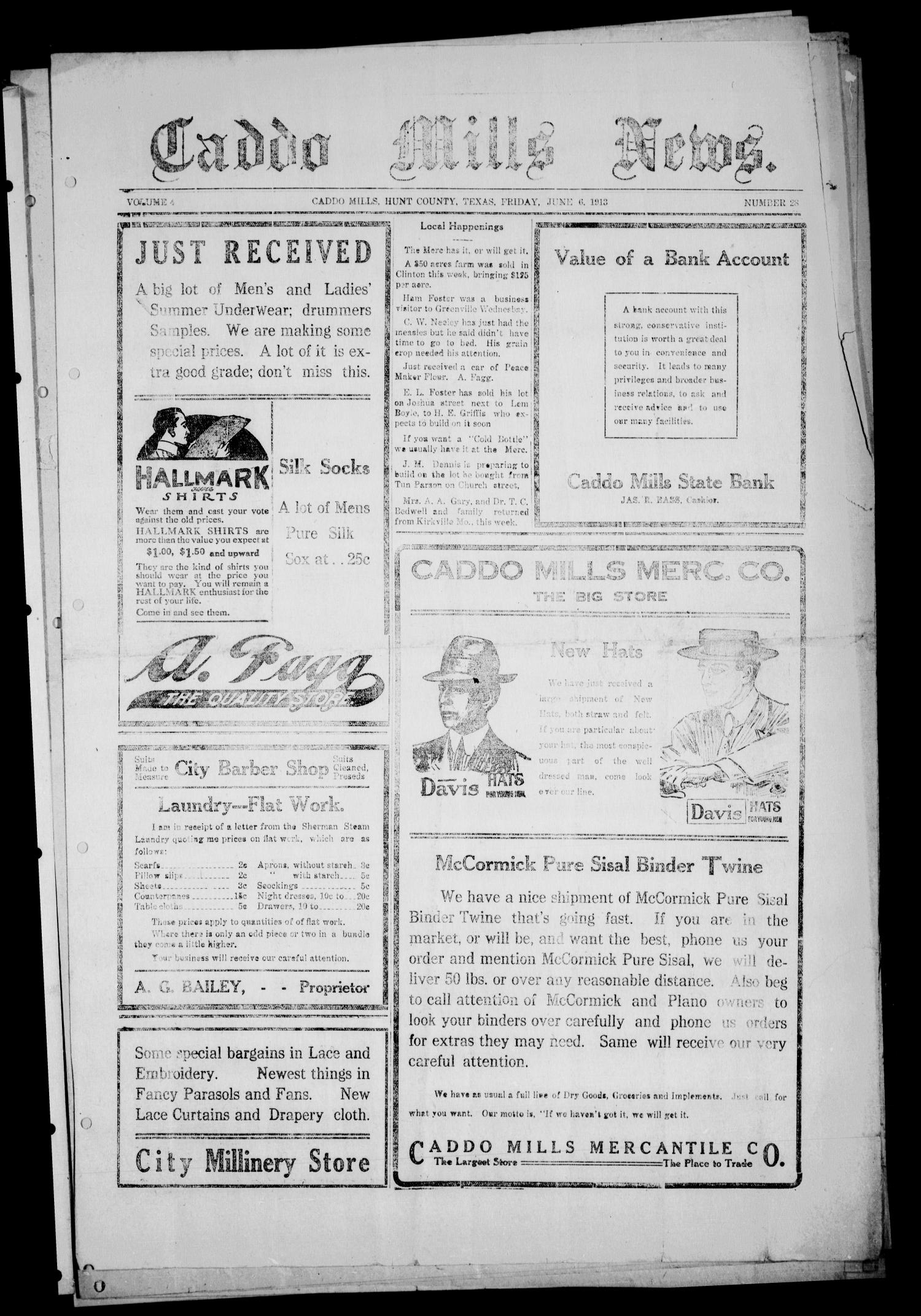 Caddo Mills News. (Caddo Mills, Tex.), Vol. 4, No. 28, Ed. 1 Friday, June 6, 1913
                                                
                                                    [Sequence #]: 1 of 4
                                                