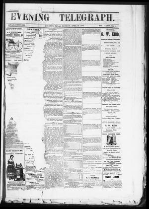 Primary view of object titled 'Evening Telegraph (Houston, Tex.), Vol. 36, No. 22, Ed. 1 Monday, April 25, 1870'.