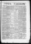 Primary view of Evening Telegraph (Houston, Tex.), Vol. 36, No. 116, Ed. 1 Friday, August 12, 1870