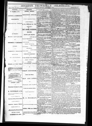 Primary view of object titled 'Houston Tri-Weekly Telegraph (Houston, Tex.), Vol. 31, No. 108, Ed. 1 Monday, November 13, 1865'.