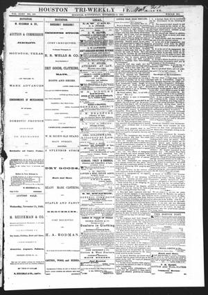 Primary view of object titled 'Houston Tri-Weekly Telegraph (Houston, Tex.), Vol. 31, No. 109, Ed. 1 Wednesday, November 15, 1865'.